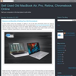 Reasons and Benefits of Selling Your Old Chromebook