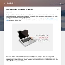 Macbook Current 2015 Repair At TekKlinik