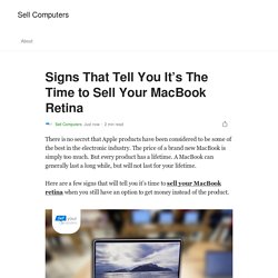 Signs That Tell You It’s The Time to Sell Your MacBook Retina