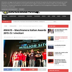 Macchianera Italian Awards 2015 /3: I vincitori – Macchianera