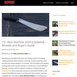 15+ Best Machete 2020 (Updated) - Reviews and Buyer's Guide