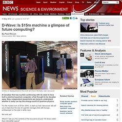 D-Wave: Is $15m machine a glimpse of future computing?