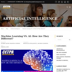 Machine Learning Vs AI How Are They Different