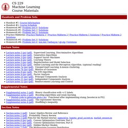 CS 229: Machine Learning (Course handouts)