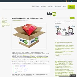 Machine Learning on Rails with Ruby!