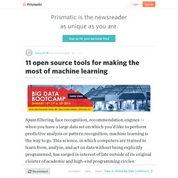 11 open source tools for making the most of machine learning