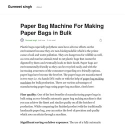 Paper Bag Machine For Making Paper Bags in Bulk