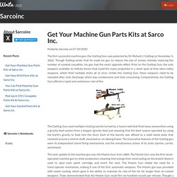 Get Your Machine Gun Parts Kits at Sarco Inc. by Sarcoinc