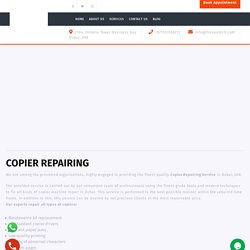 Copier Machine Repair in Dubai - Copier Repairing Service UAE