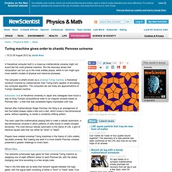 Turing machine gives order to chaotic Penrose universe - physics-math - 29 August 2012