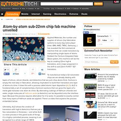Atom-by-atom sub-22nm chip fab machine unveiled