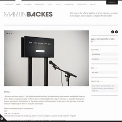 What do machines sing of? « Martin Backes – Official Website