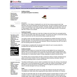 Macintosh Security Site -> SubRosa Utilities easy-to-use encryption and shredding software for Mac OS and X