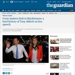 From Andrew Bolt to Macklemore: a brief history of Tony Abbott on free speech