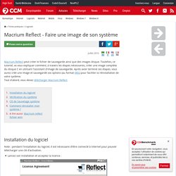 Macrium Reflect - Faire une image de son système