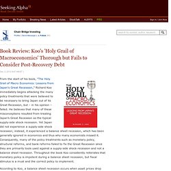 Book Review: Koo's 'Holy Grail of Macroeconomics' Thorough but Fails to Consider Post-Recovery Debt