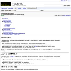 MacroLuaDocumentation - macrolua - This document is also available in the download package. - input playback and recording utility