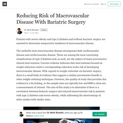 Reducing Risk of Macrovascular Disease With Bariatric Surgery