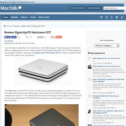 Review: Elgato EyeTV Netstream DTT