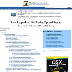 MacWindows: Snow Leopard and File Sharing Tips and Reports