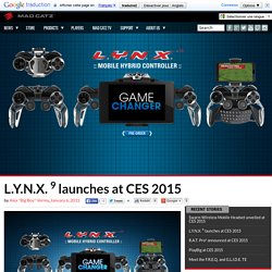 L.Y.N.X. 9 launches at CES 2015