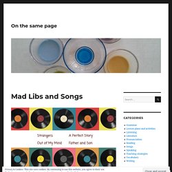 Mad Libs and Songs