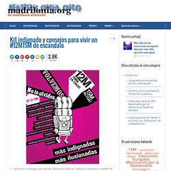 Kit indignado y consejos para vivir un #12M15M de escándalo