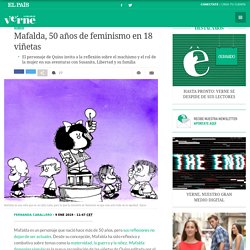 Mafalda, 50 años de feminismo en 18 viñetas