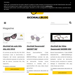 Magazine Archivi - Blog Occhiali
