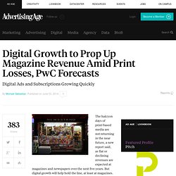 Digital Growth to Hold Magazine Revenue Flat, PwC Forecasts