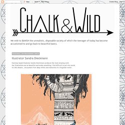 Chalk&Wild : Illustrator Sandra Dieckmann