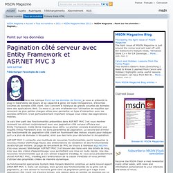 MSDN Magazine : Point sur les données - Pagination côté serveur avec Entity Framework et ASP.NET MVC 3