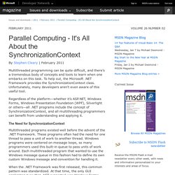 MSDN Magazine: Parallel Computing - It's All About the SynchronizationContext