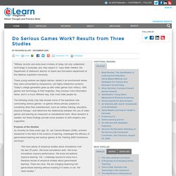 Do Serious Games Work? Results from Three Studies