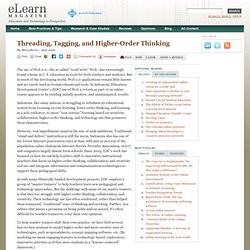 Threading, Tagging, and Higher-Order Thinking