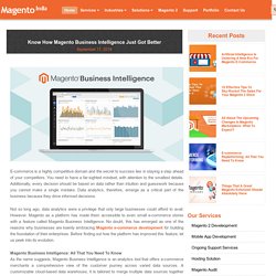 Know How Magento Business Intelligence Just Got Better