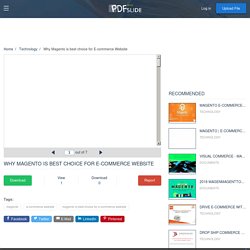 Why Magento is best choice for E-commerce Website