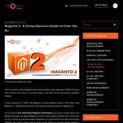 Magento 2- A Comprehensive Guide to Clear the Air