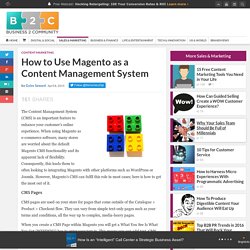 How to Use Magento as a Content Management System