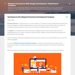 Top Reason to Hire Magento Ecommerce Development Company