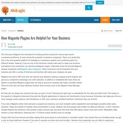 How Magento Plugins Are Helpful For Your Business