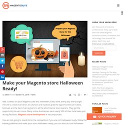 Make your Magento store Halloween Ready!