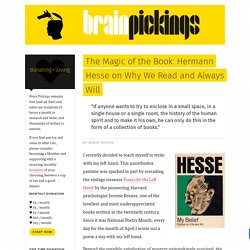 The Magic of the Book: Hermann Hesse on Why We Read and Always Will