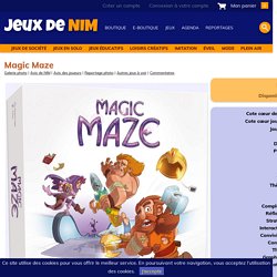 Magic Maze: jeu de société chez Jeux de NIM