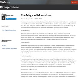 The Magic of Moonstone by Kirangemstone