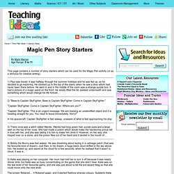 Magic Pen Story Starters