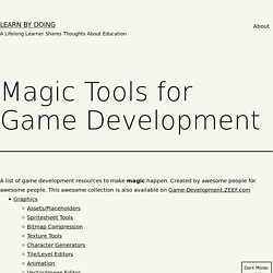 Magic Tools for Game Development