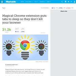 Magical Chrome extension puts tabs to sleep so they don't kill your browser