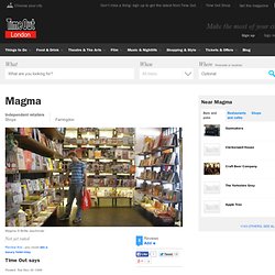 Magma - Holborn EC1R - Shop Review