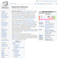 WIKIPEDIA - Magnesium deficiency.